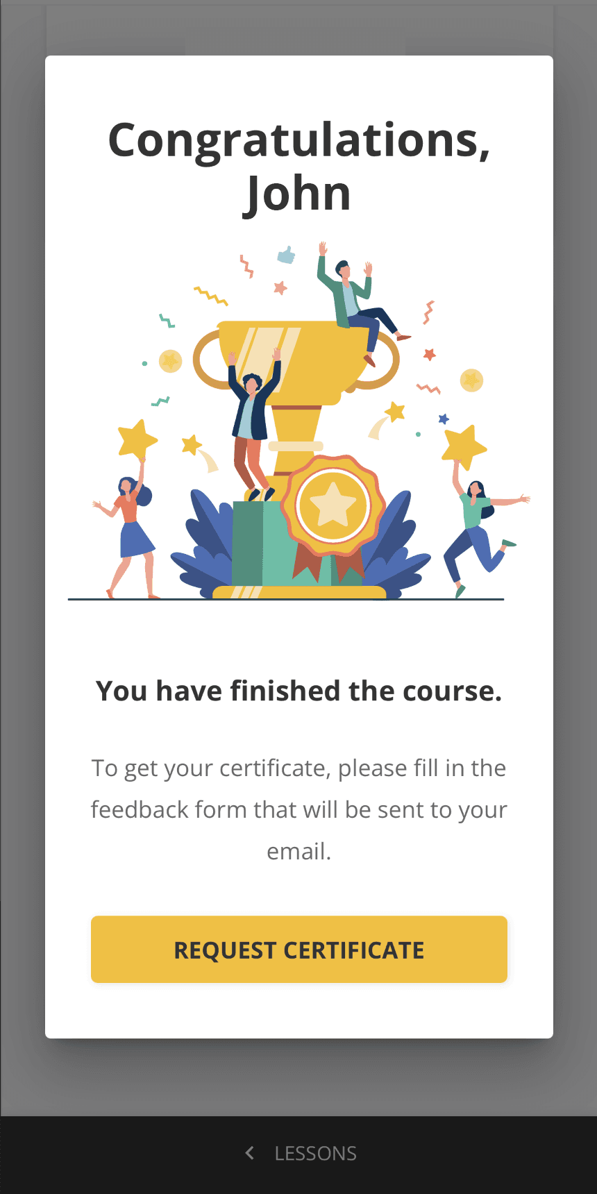 A course completion message congratulating the learner on finishing the course, with a button to request the certificate.